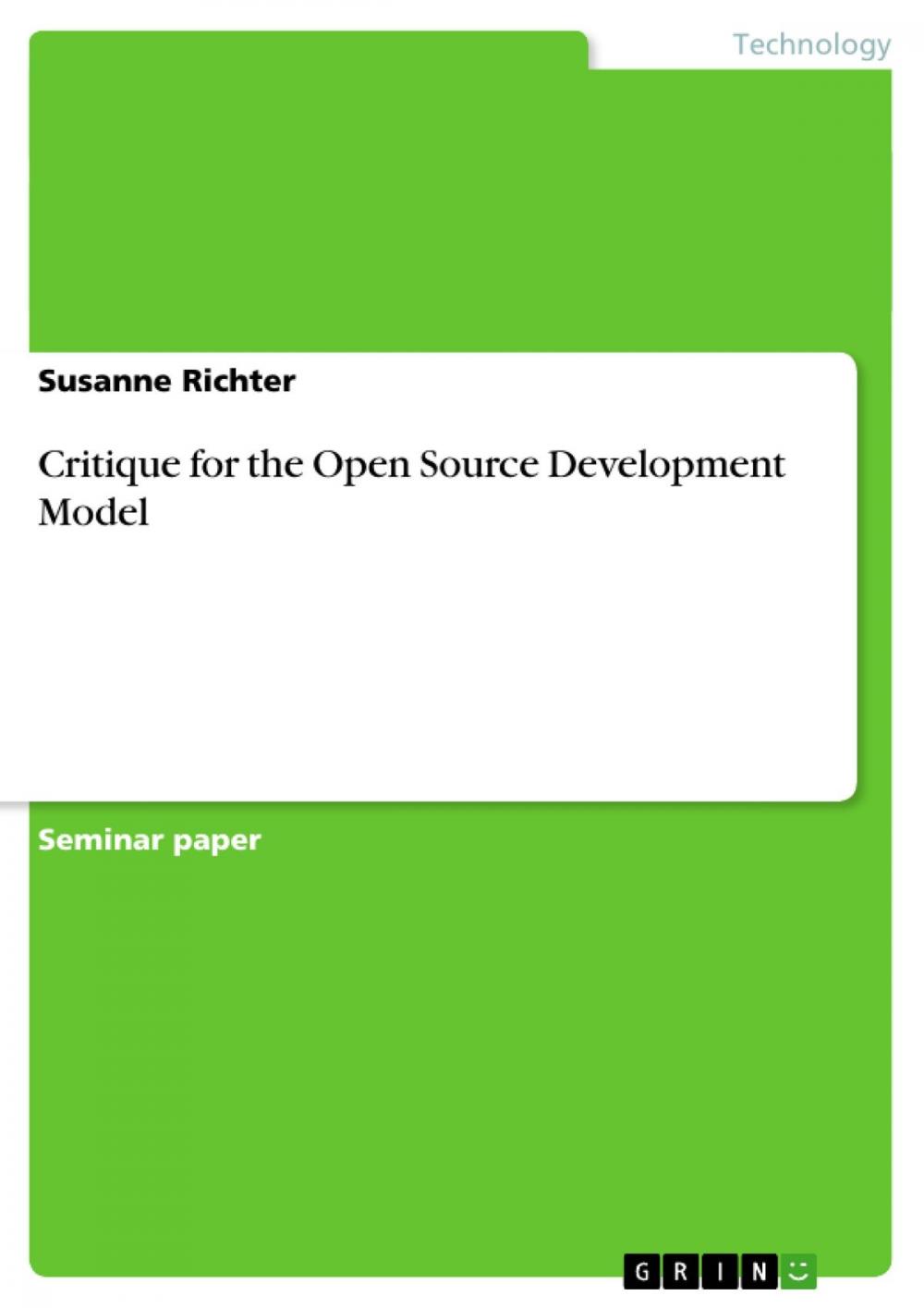 Big bigCover of Critique for the Open Source Development Model