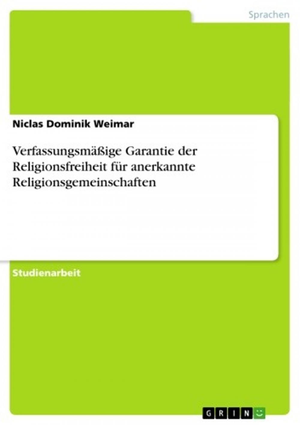 Big bigCover of Verfassungsmäßige Garantie der Religionsfreiheit für anerkannte Religionsgemeinschaften