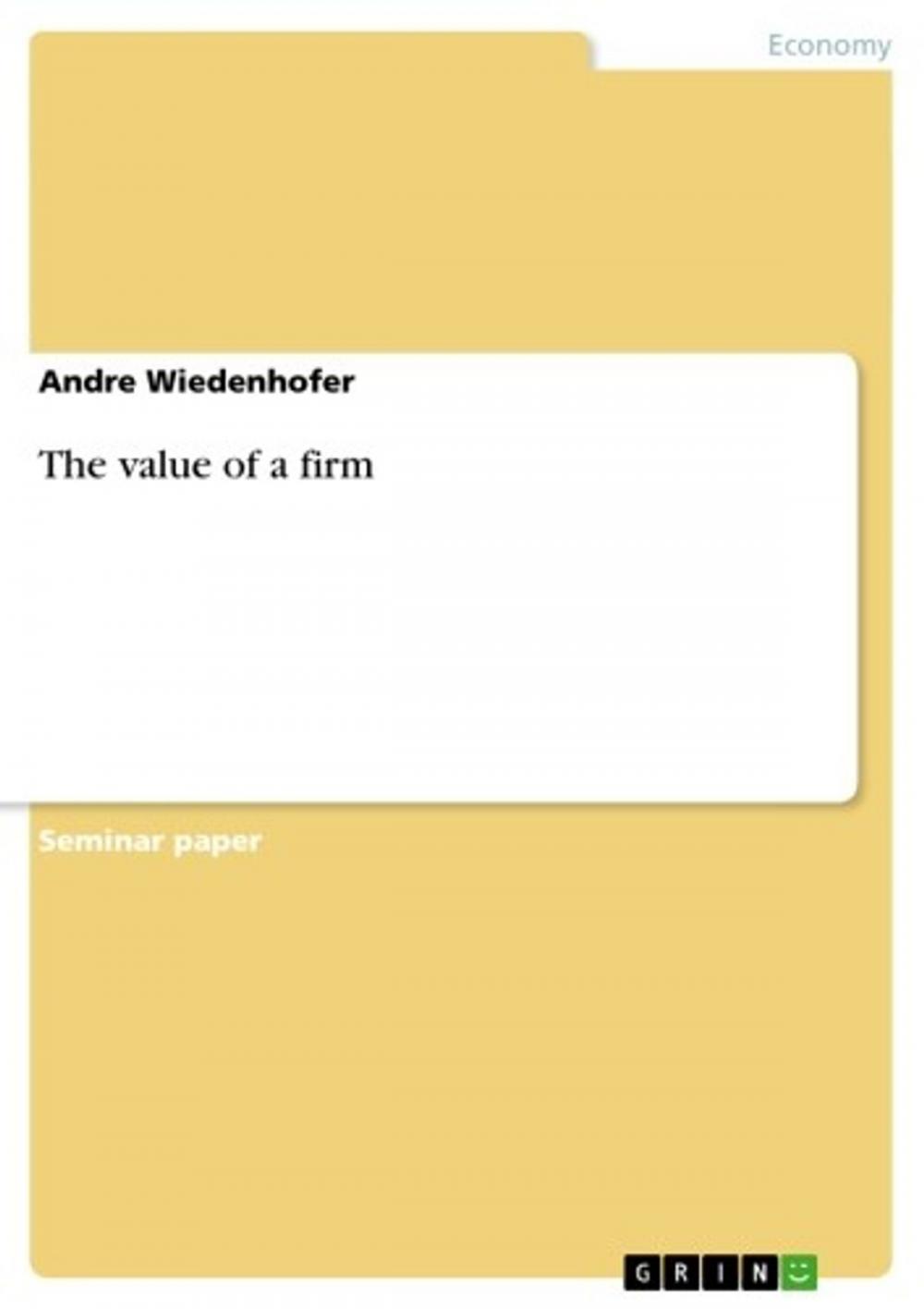 Big bigCover of The value of a firm