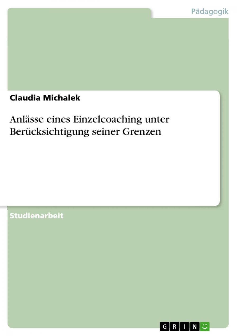 Big bigCover of Anlässe eines Einzelcoaching unter Berücksichtigung seiner Grenzen