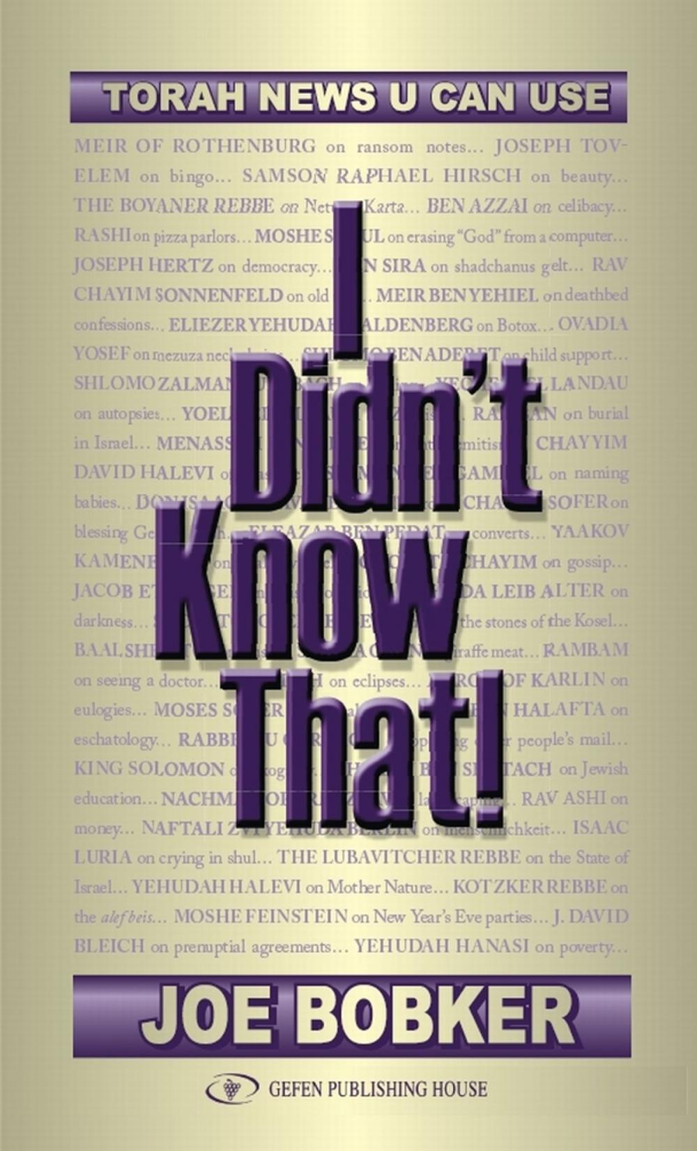 Big bigCover of I Didn't Know That: Torah News U Can Use