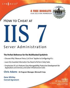 Cover of the book How to Cheat at IIS 7 Server Administration by Donald L. Sparks