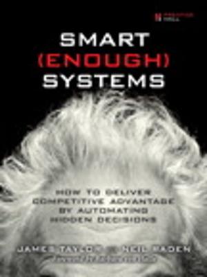 Cover of the book Smart Enough Systems by Alexander A. Stepanov, Daniel E. Rose