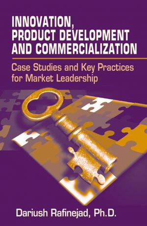 Cover of the book Innovation, Product Development and Commercialization by J.B. Wood, Todd Hewlin, Thomas Lah