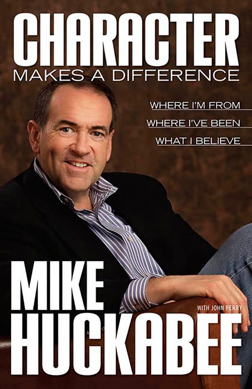 Cover of the book Character Makes a Difference by Mike Huckabee, B&H Publishing Group