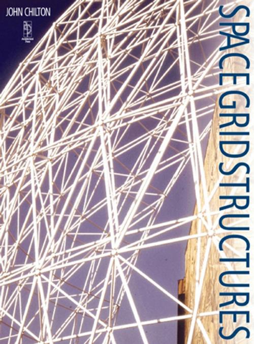 Cover of the book Space Grid Structures by John Chilton, Taylor and Francis