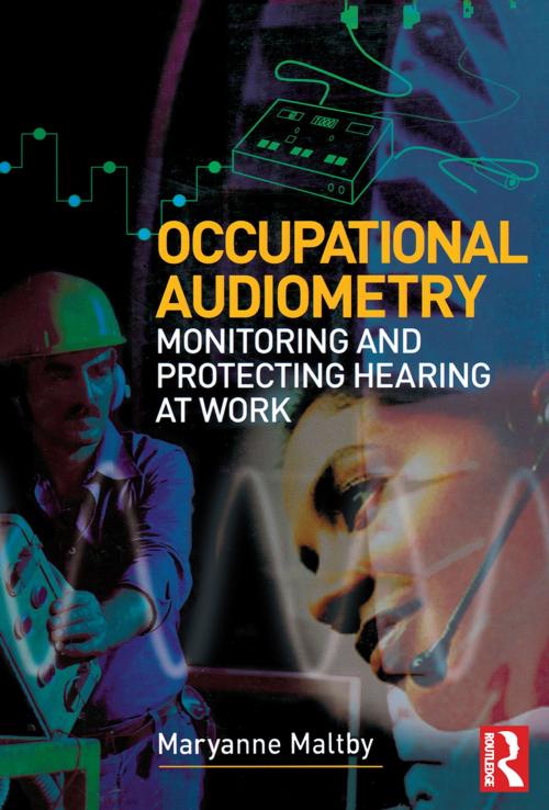 Cover of the book Occupational Audiometry by Maryanne Maltby, CRC Press