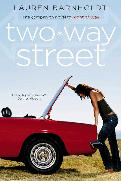 Cover of the book Two-way Street by Lauren Barnholdt, Simon Pulse