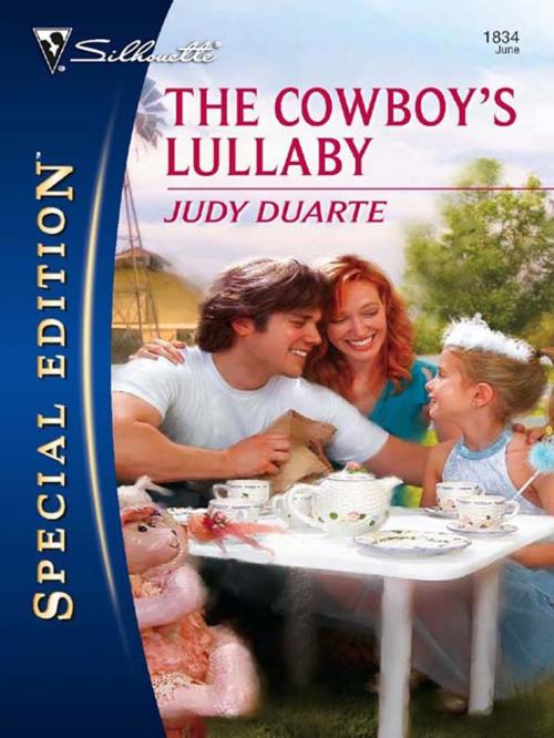 Cover of the book The Cowboy's Lullaby by Judy Duarte, Silhouette