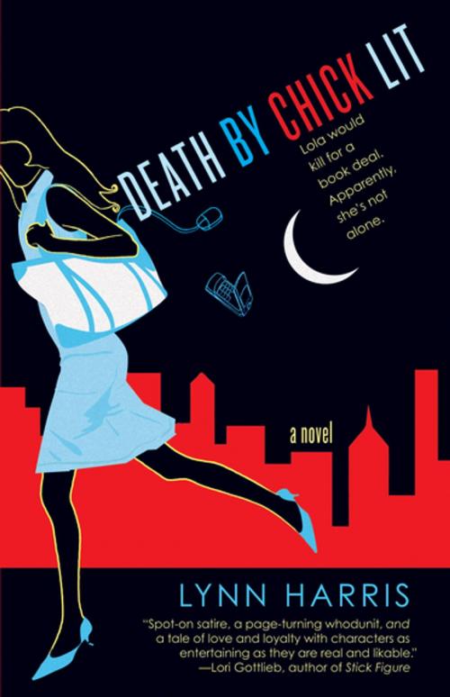 Cover of the book Death By Chick Lit by Lynn Harris, Penguin Publishing Group