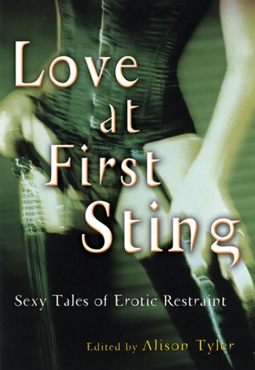 Cover of the book Love at First Sting by Alison Tyler, Cleis Press