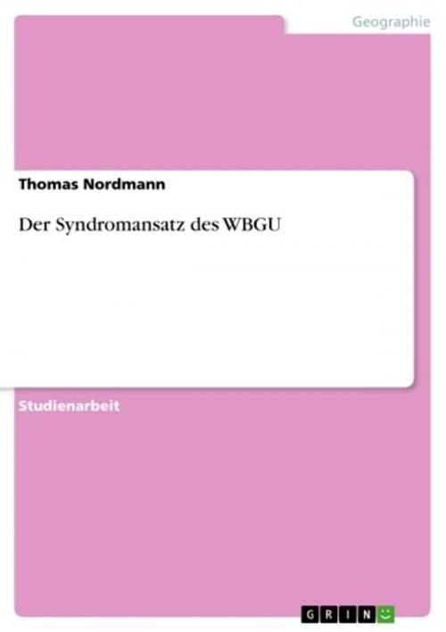 Cover of the book Der Syndromansatz des WBGU by Thomas Nordmann, GRIN Verlag