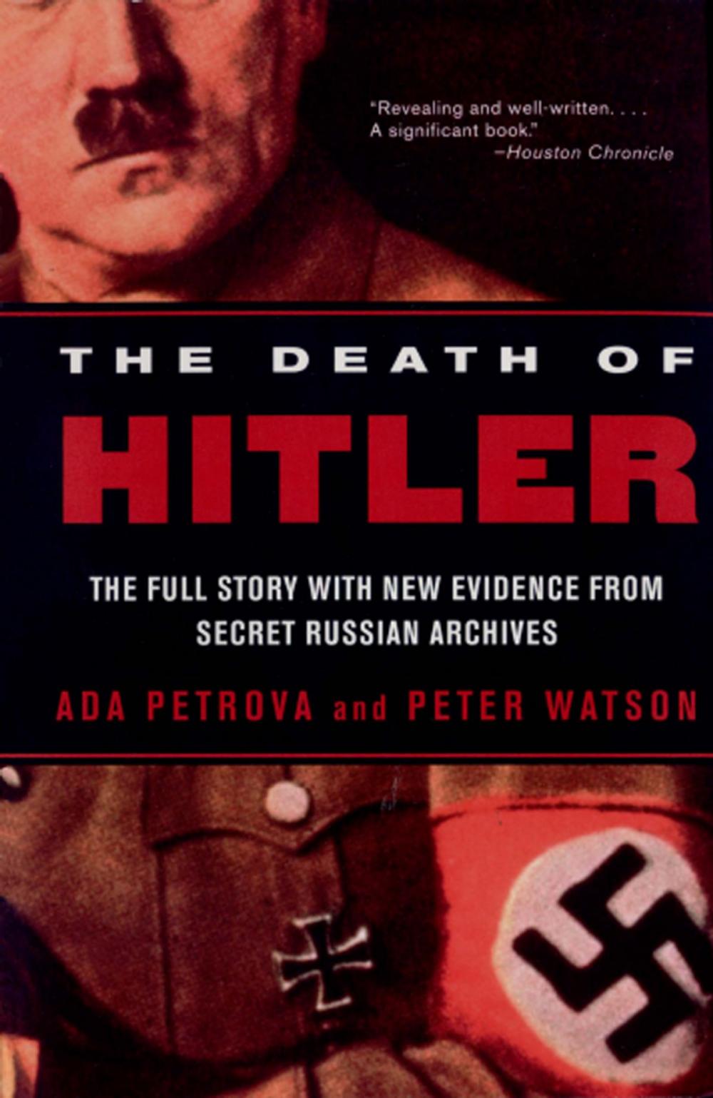 Big bigCover of The Death of Hitler: The Full Story with New Evidence from Secret Russian Archives