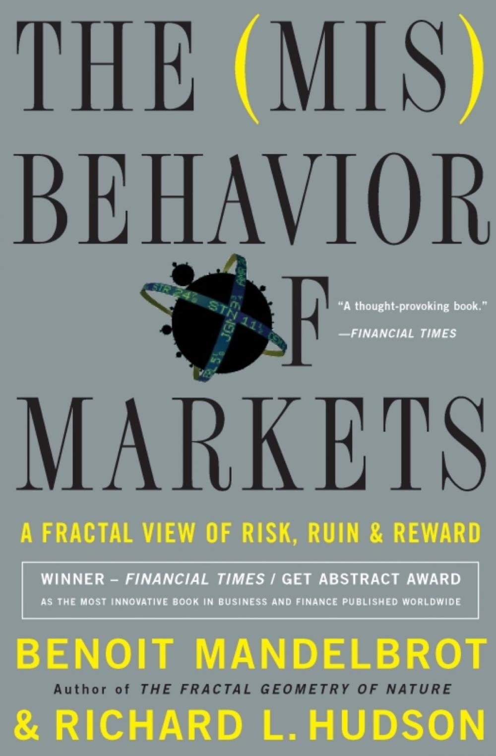 Big bigCover of The Misbehavior of Markets