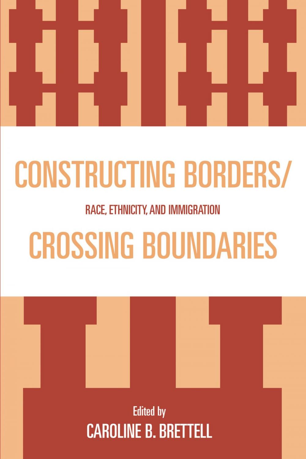 Big bigCover of Constructing Borders/Crossing Boundaries