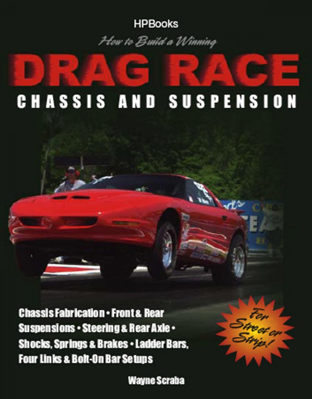 Big bigCover of How to Build a Winning Drag Race Chassis and SuspensionHP1462