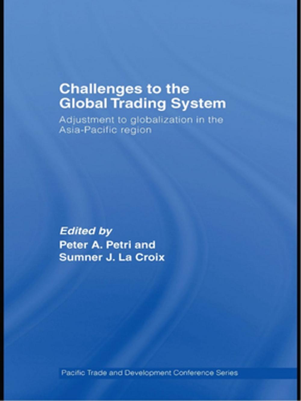 Big bigCover of Challenges to the Global Trading System