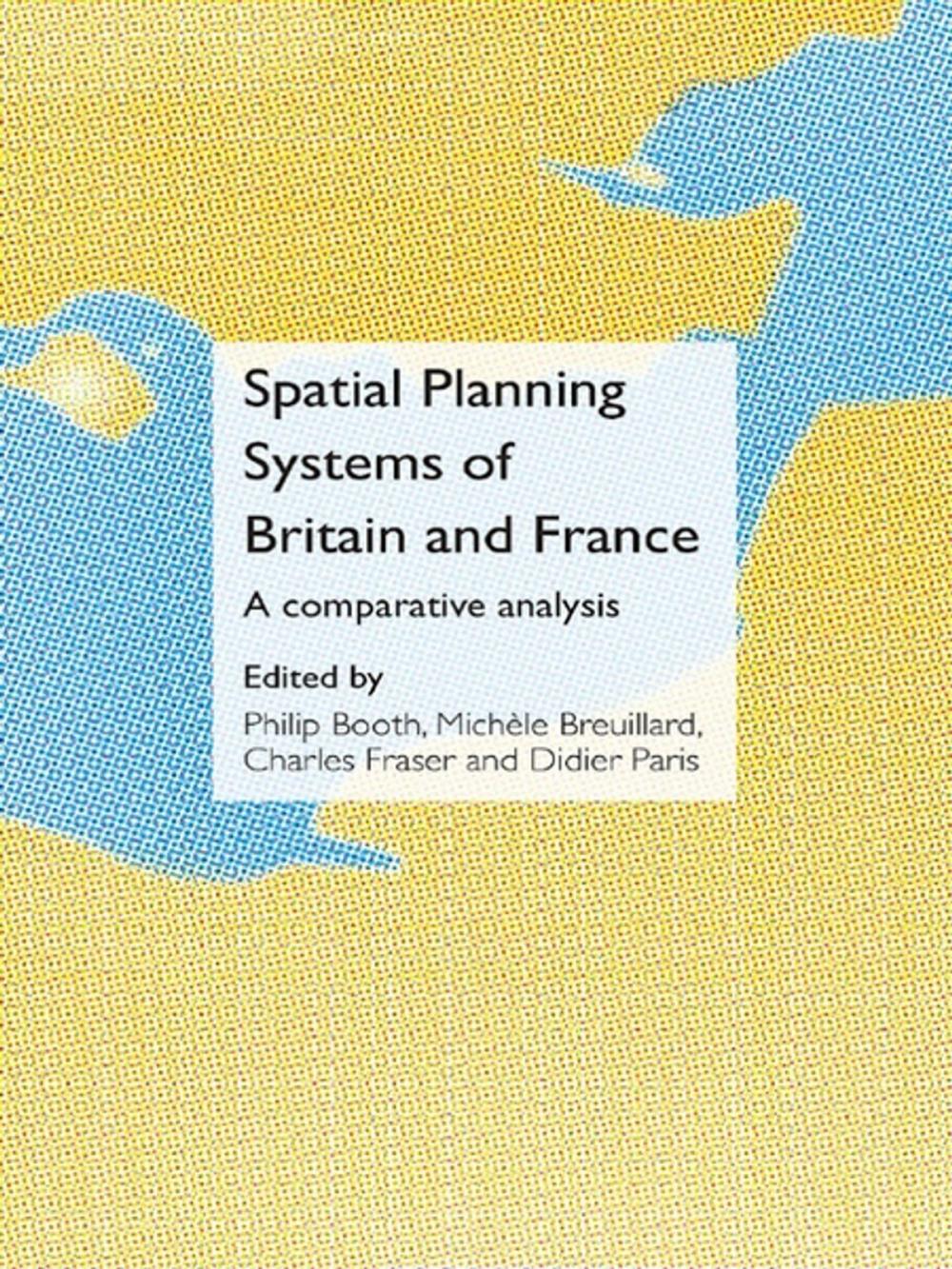 Big bigCover of Spatial Planning Systems of Britain and France