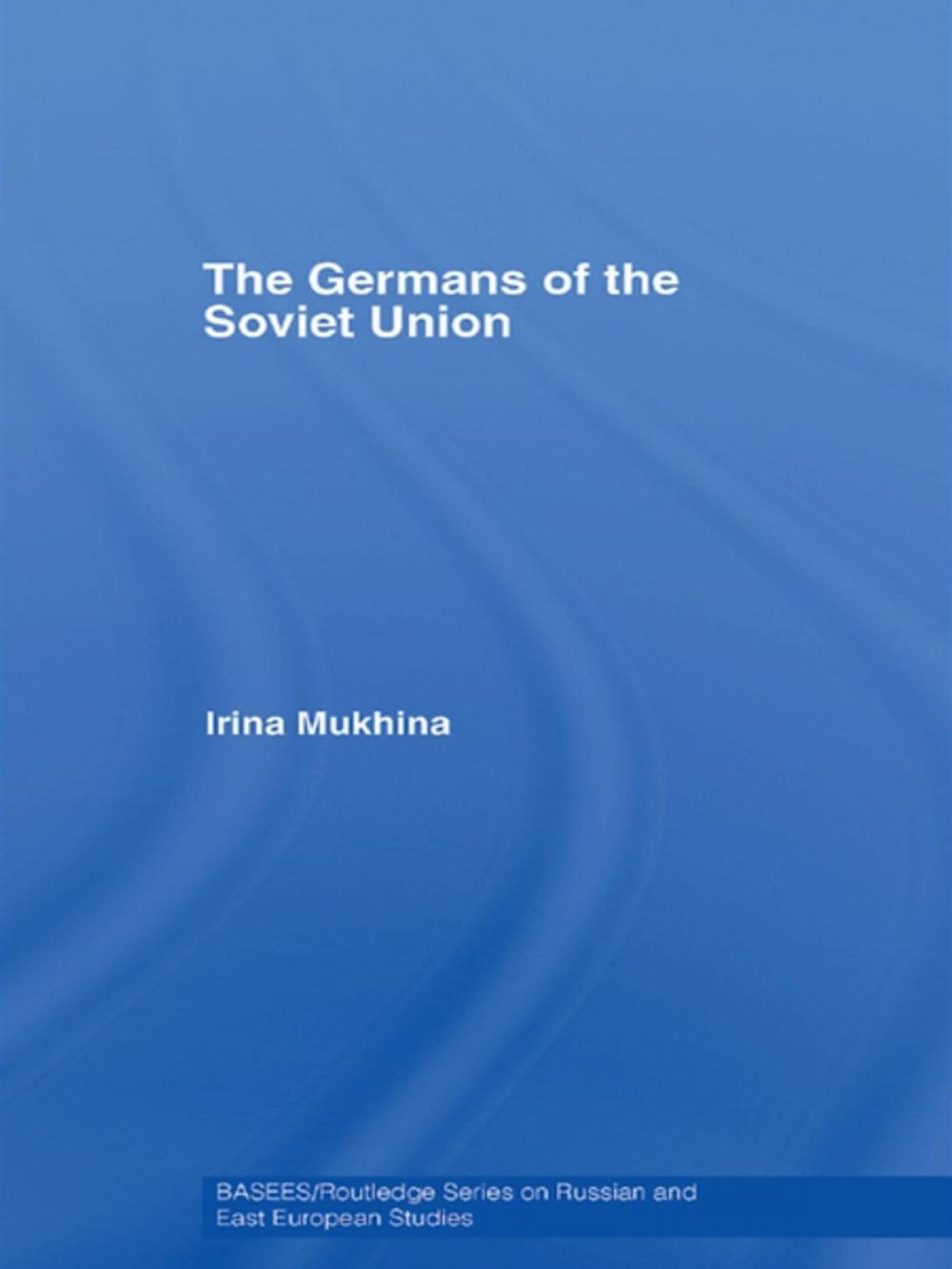 Big bigCover of The Germans of the Soviet Union