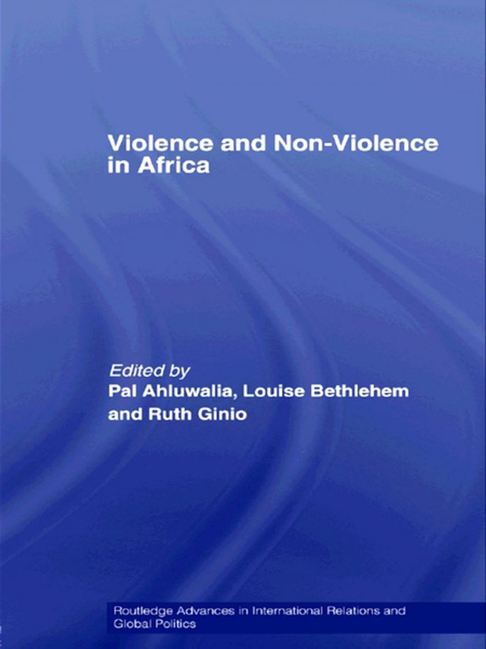 Big bigCover of Violence and Non-Violence in Africa