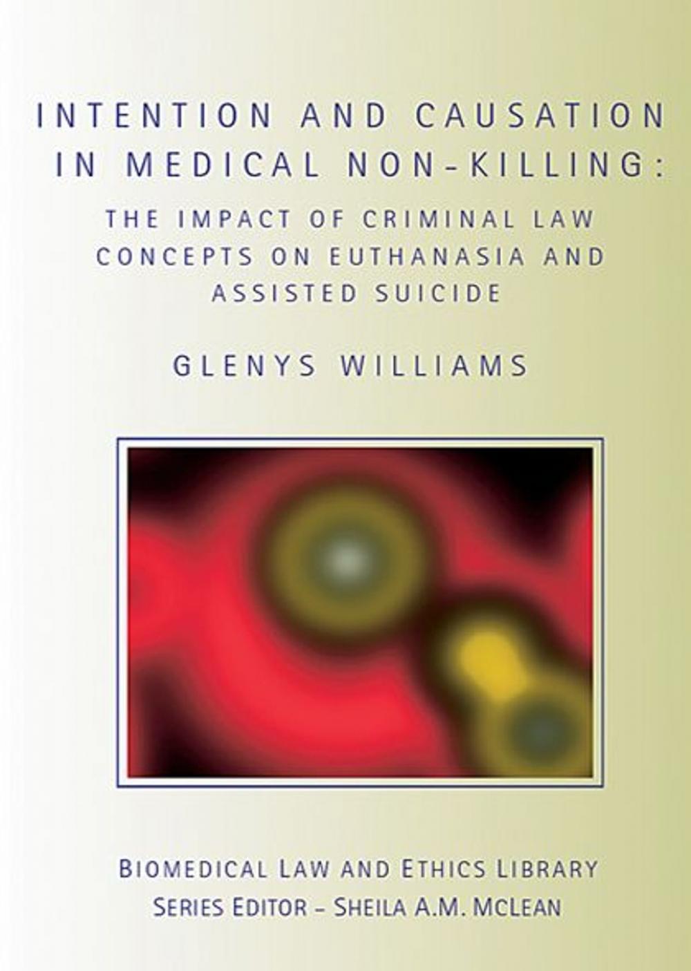 Big bigCover of Intention and Causation in Medical Non-Killing