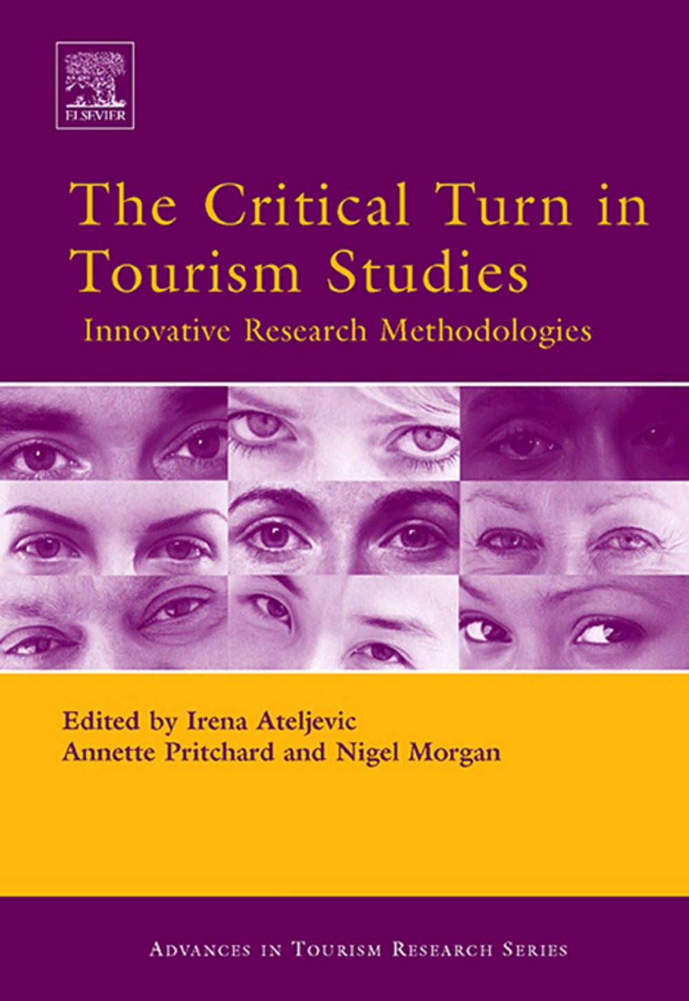 Big bigCover of The Critical Turn in Tourism Studies