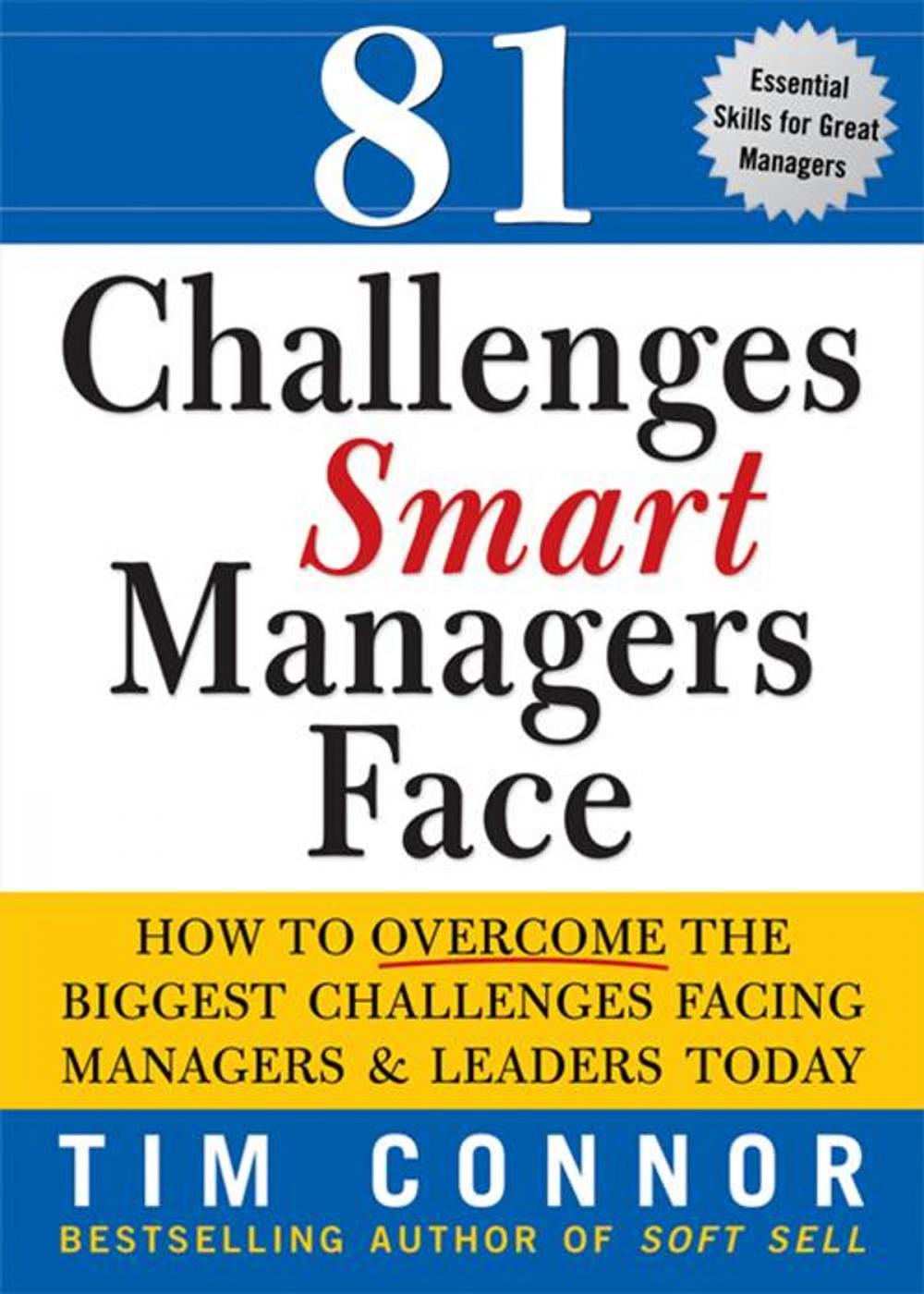 Big bigCover of 81 Challenges Smart Managers Face