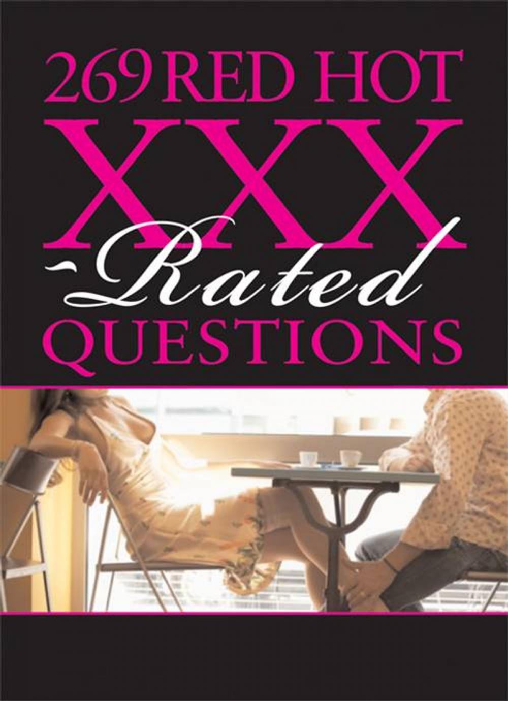 Big bigCover of 269 Red Hot XXX-Rated Questions