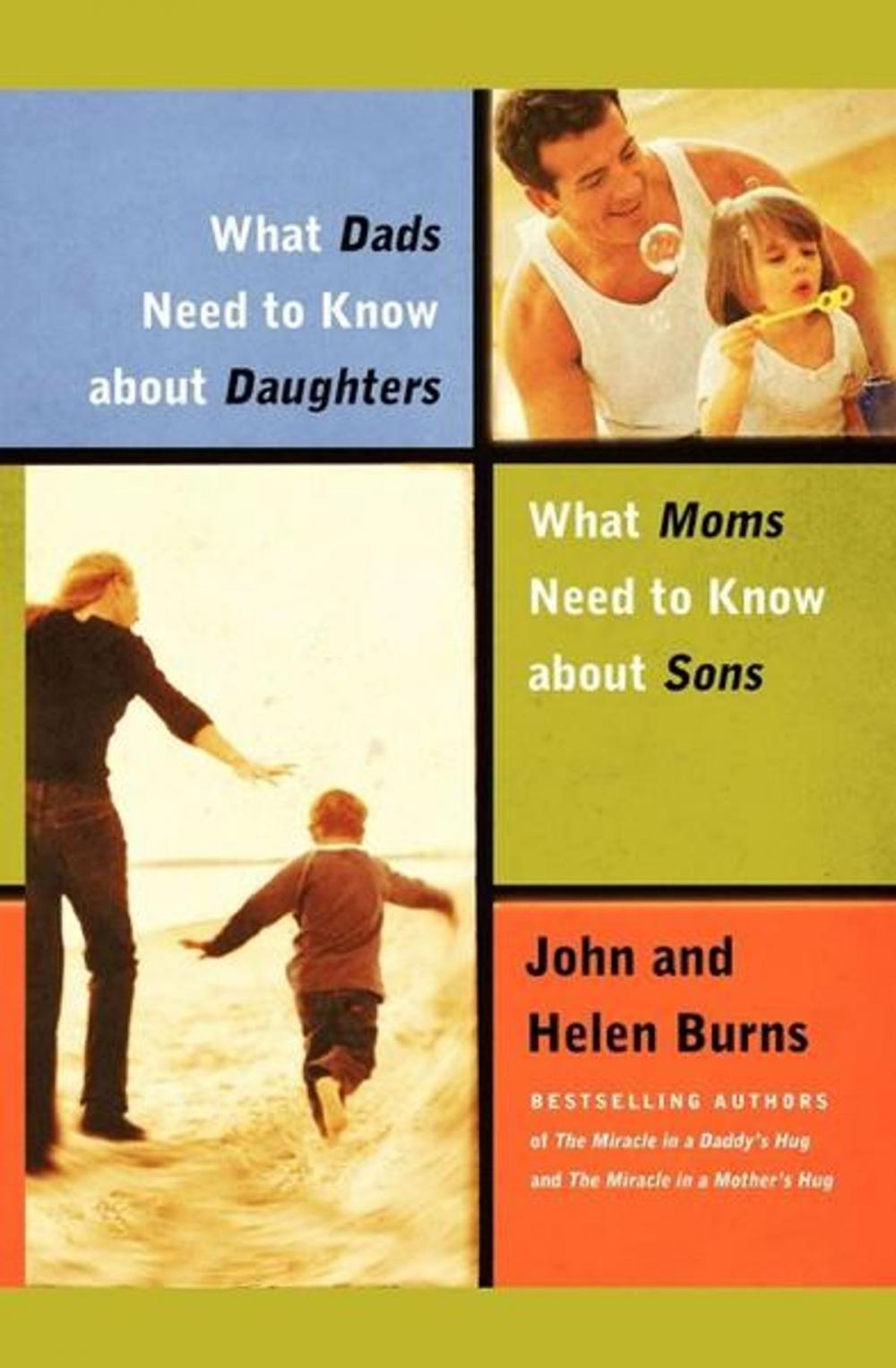 Big bigCover of What Dads Need to Know About Daughters/What Moms Need to Know About Sons