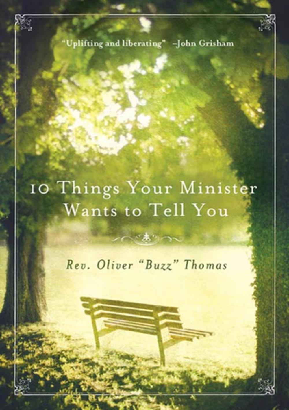 Big bigCover of 10 Things Your Minister Wants to Tell You