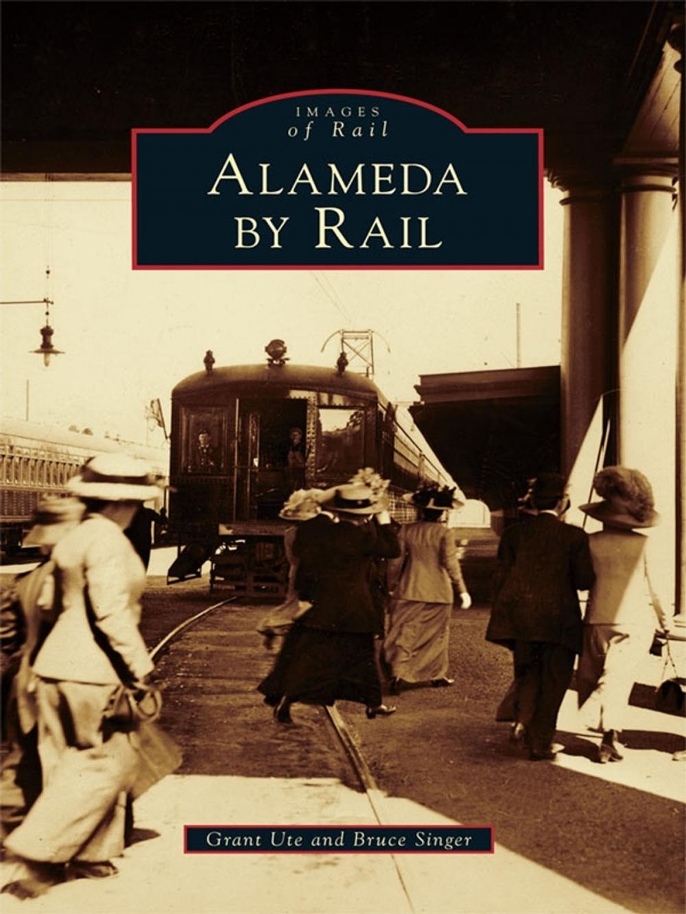 Big bigCover of Alameda by Rail