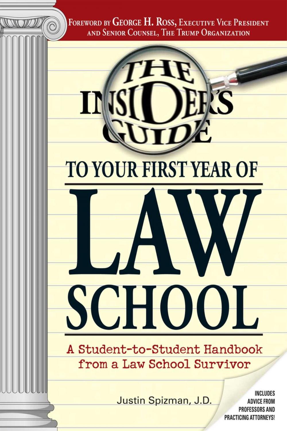 Big bigCover of Insider's Guide To Your First Year Of Law School