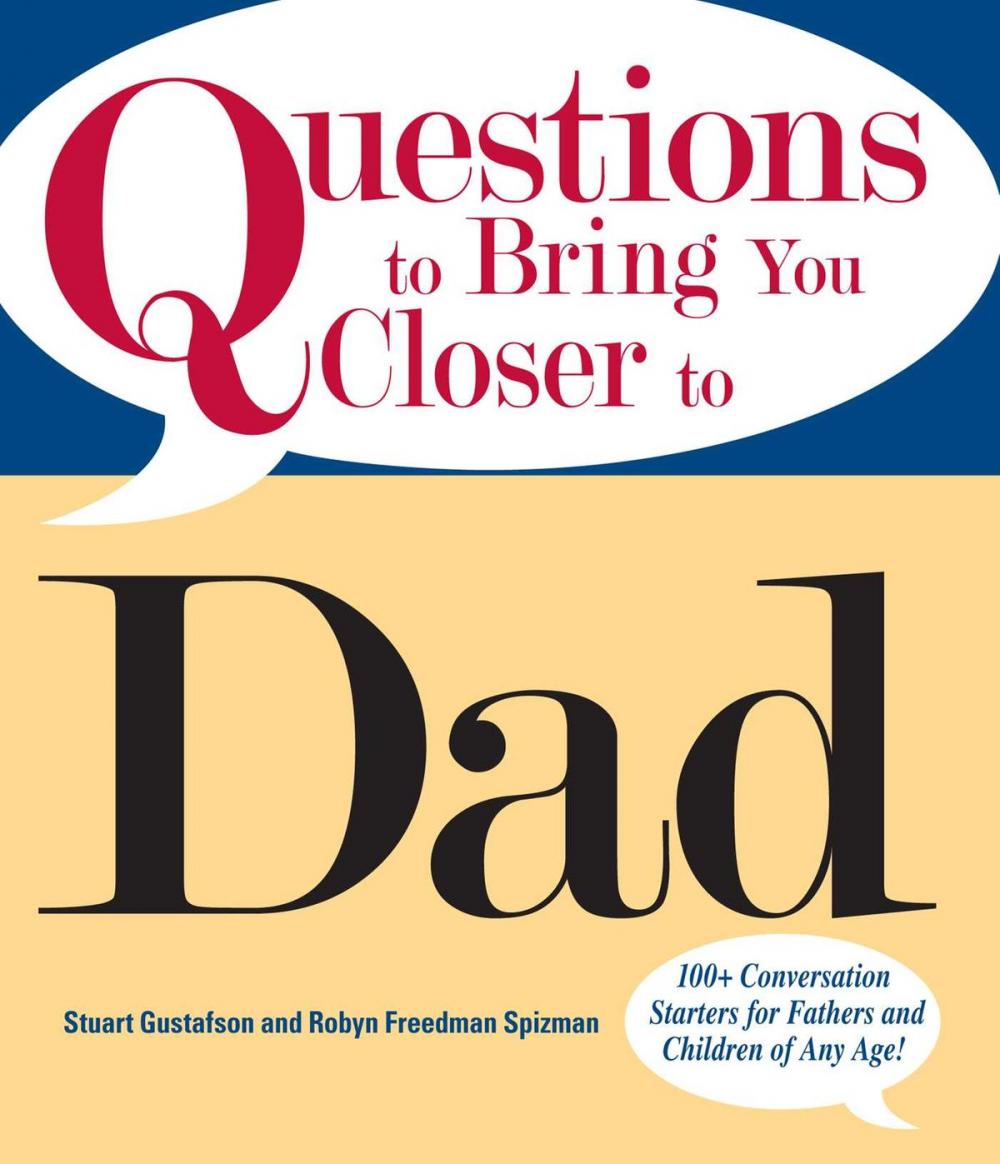 Big bigCover of Questions To Bring You Closer To Dad