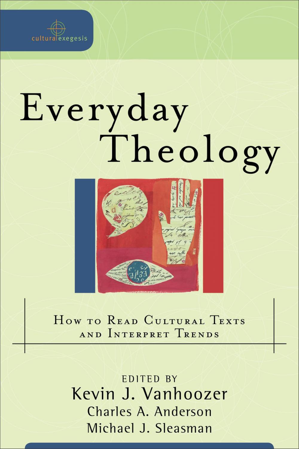 Big bigCover of Everyday Theology (Cultural Exegesis)