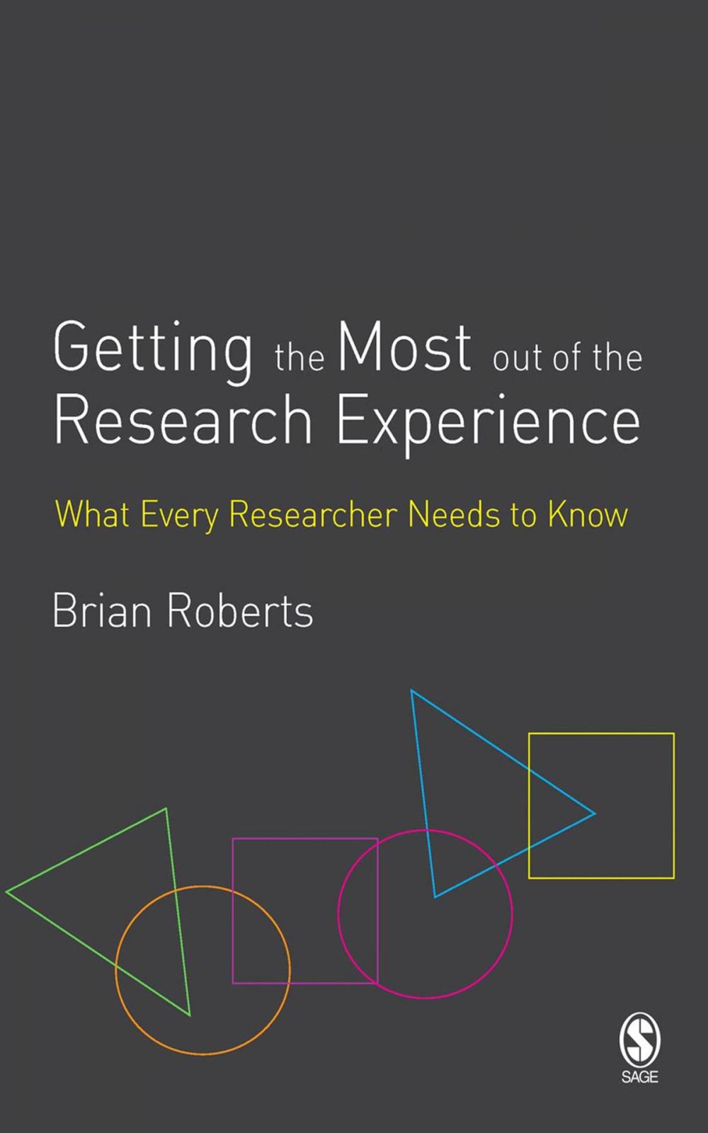 Big bigCover of Getting the Most Out of the Research Experience