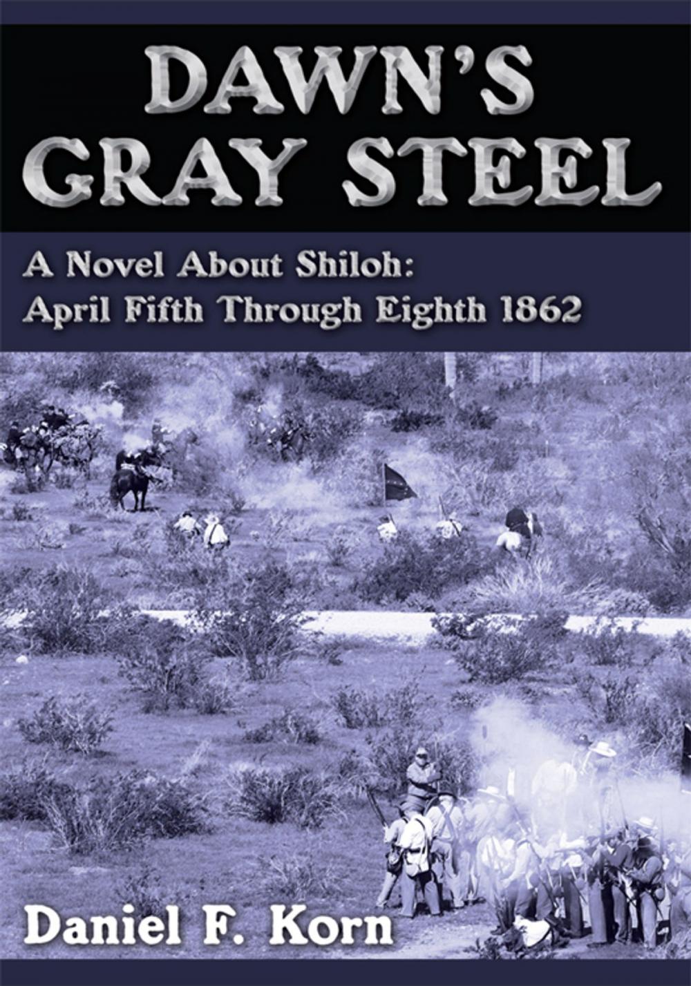 Big bigCover of Dawn's Gray Steel