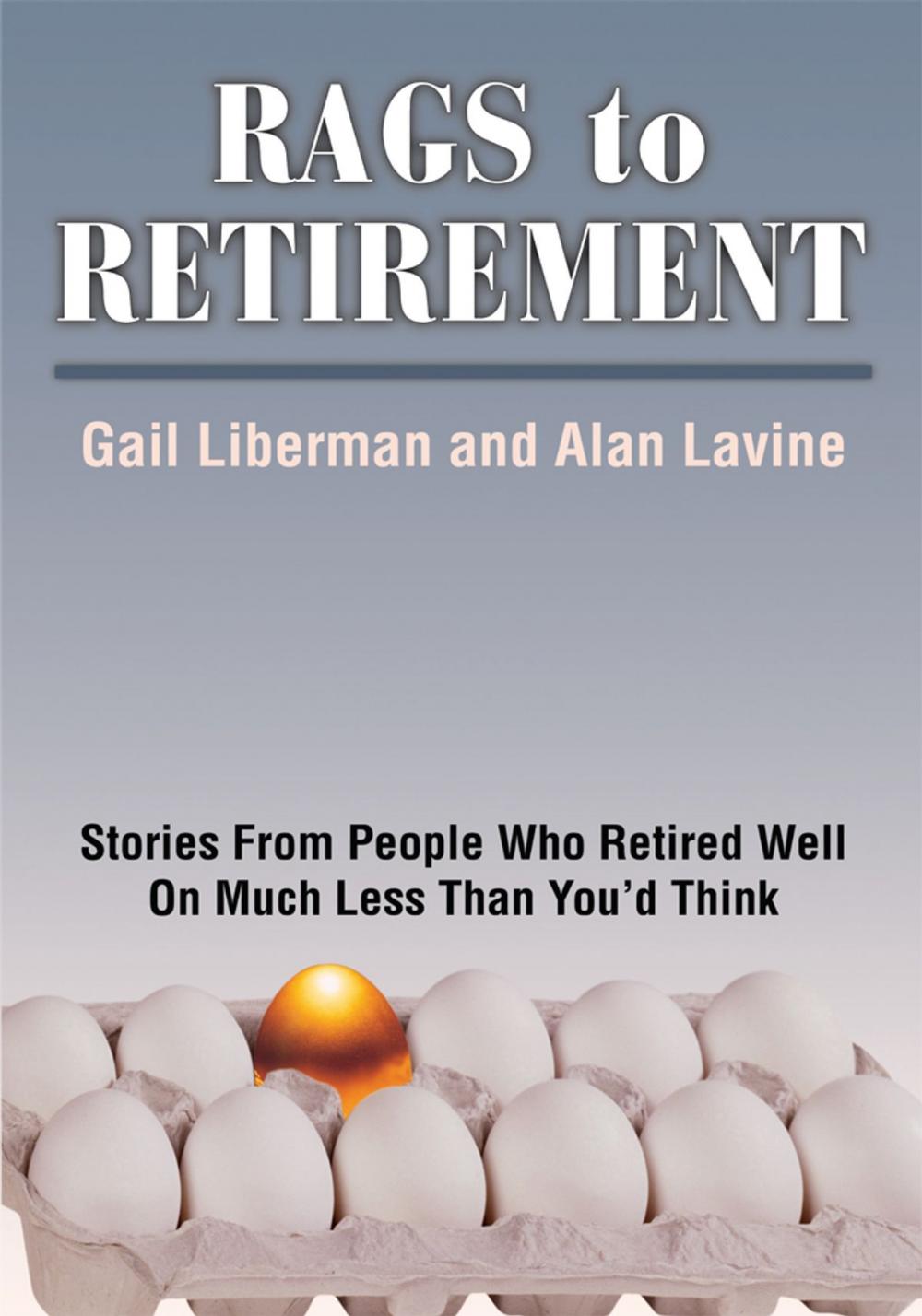 Big bigCover of Rags to Retirement