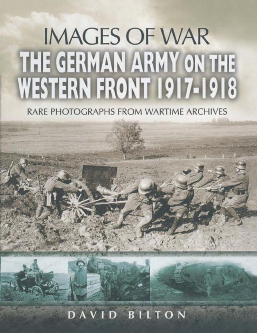 Big bigCover of The German Army on the Western Front 1917-1918