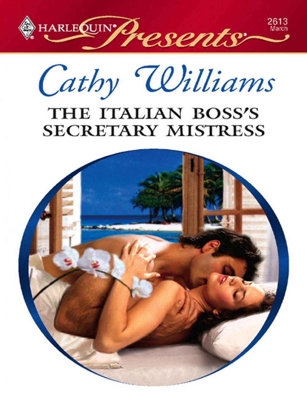 Big bigCover of The Italian Boss's Secretary Mistress