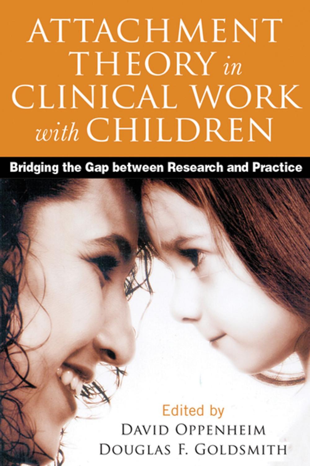 Big bigCover of Attachment Theory in Clinical Work with Children