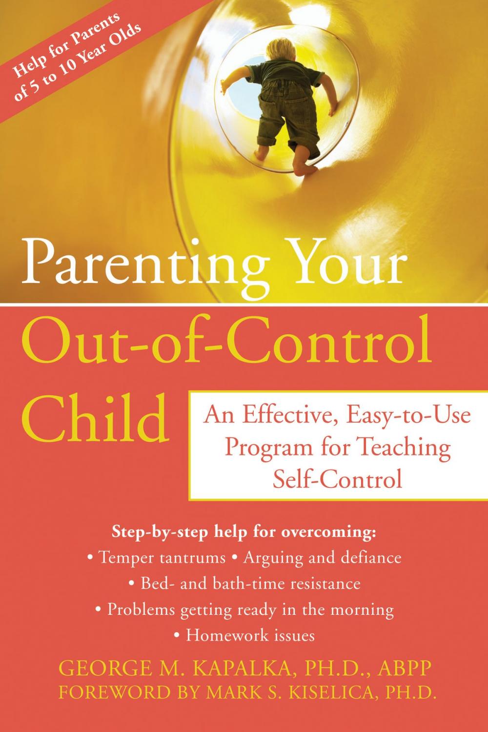 Big bigCover of Parenting Your Out-of-Control Child