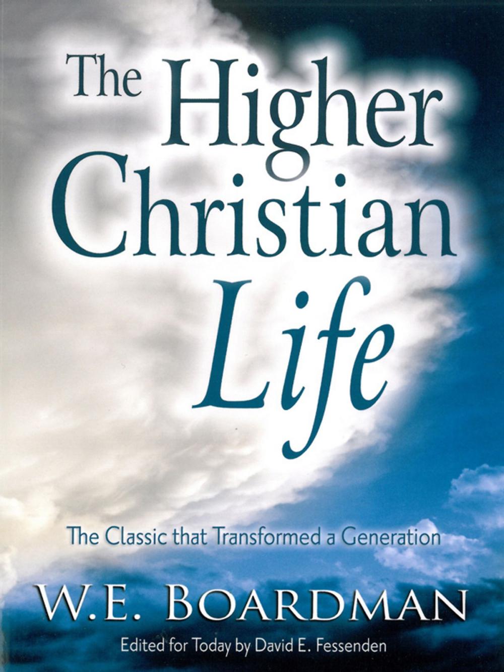 Big bigCover of The Higher Christian Life