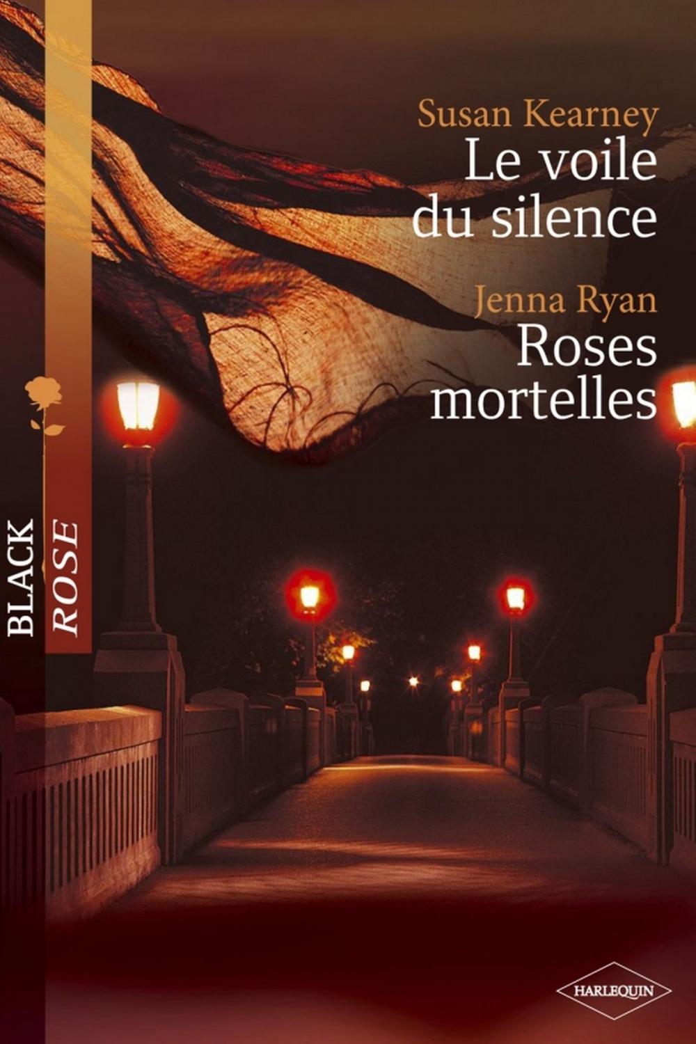 Big bigCover of Le voile du silence - Roses mortelles (Harlequin Black Rose)