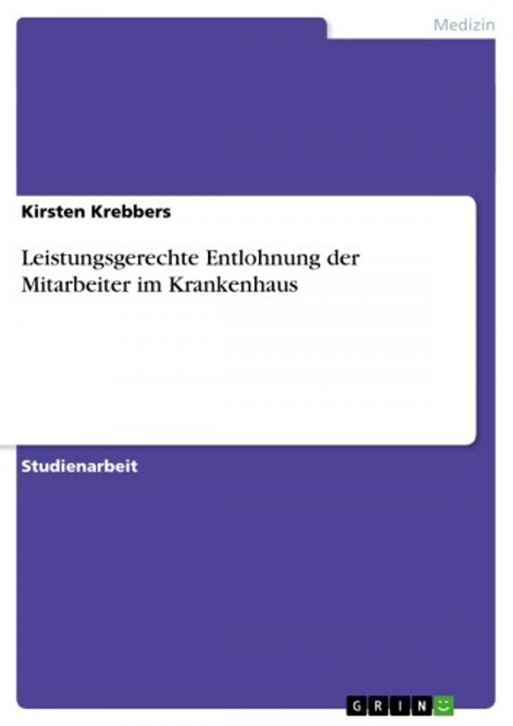 Big bigCover of Leistungsgerechte Entlohnung der Mitarbeiter im Krankenhaus