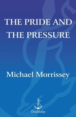 Book cover of The Pride and the Pressure