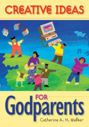 Cover of the book Creative Ideas for Godparents by William J. O'Malley, SJ