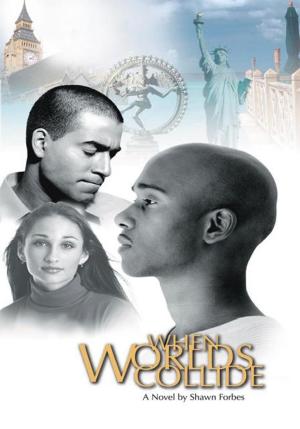 Cover of the book When Worlds Collide by Dr. Natacha Billups-Thomas