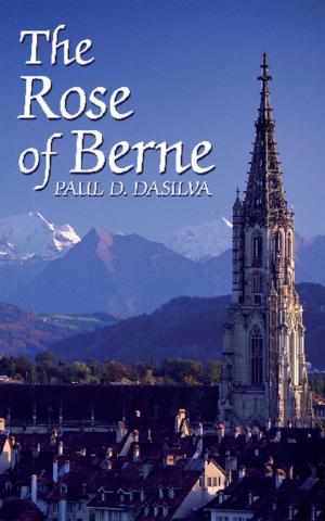 Cover of the book The Rose of Berne by J.D. Frodsham