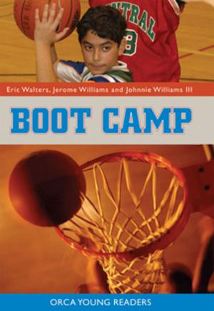 Cover of the book Boot Camp by Karen Rivers
