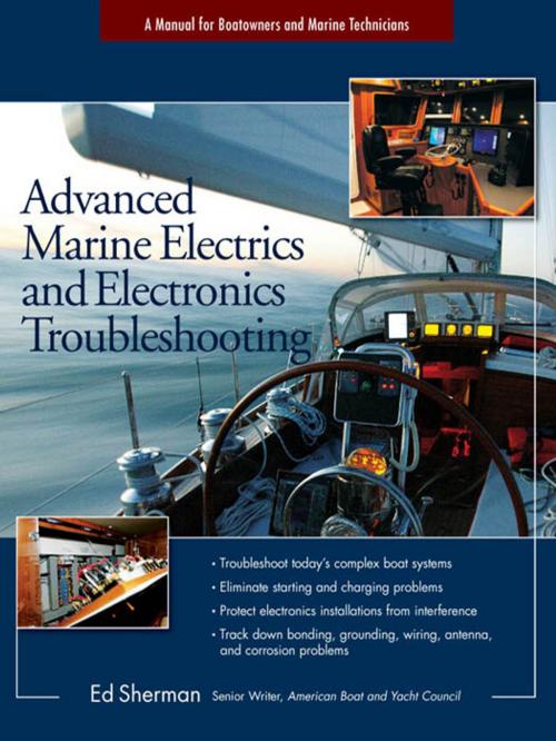 Cover of the book Advanced Marine Electrics and Electronics Troubleshooting by Edwin R. Sherman, McGraw-Hill Education